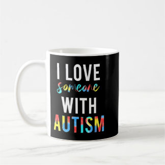 Caneca De Café Você ama alguém com autismo e quer fazer o quê?