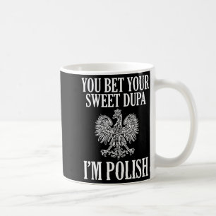 Caneca De Café Você aposta sua doce dupa que sou Arte polonesa
