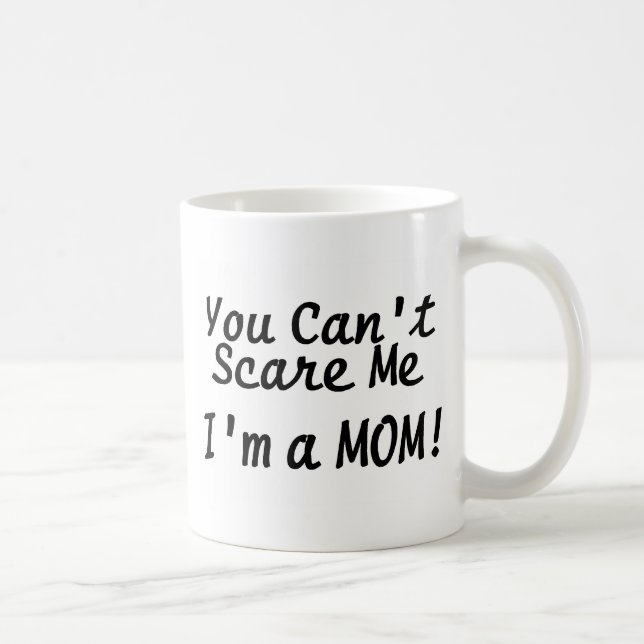 Caneca De Café Você chanfra o susto mim Im uma mamã (Direita)