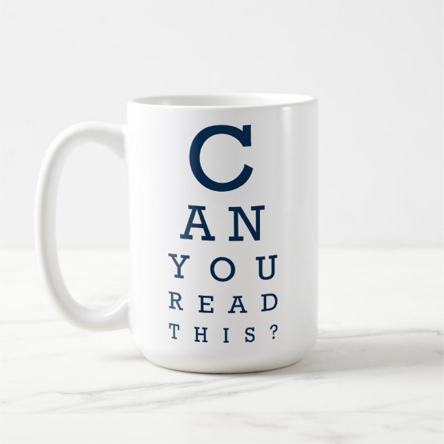 Caneca De Café Você consegue ler isto? (Esquerda)