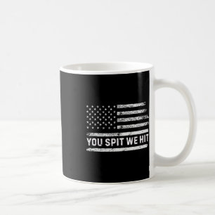 Caneca De Café Você Cospe Nós Acertamos Trump Vintage