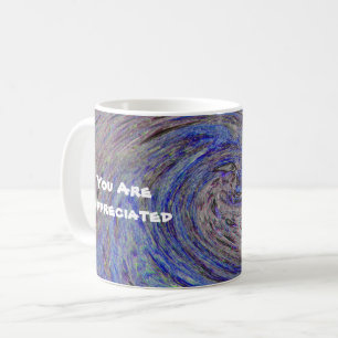 Caneca De Café Você É Apreciado Com O Espiral Azul.
