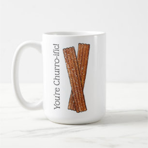 Caneca De Café Você é "Churro-ífero" Engraçado Foodie Churros
