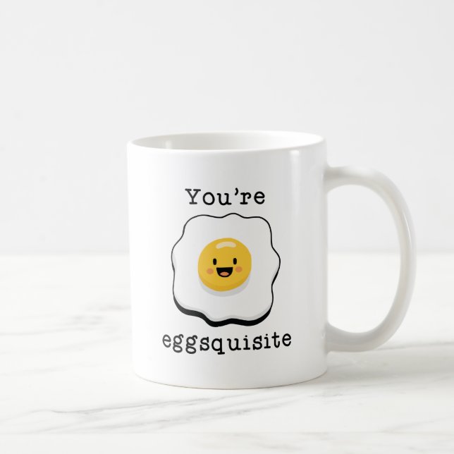 Caneca De Café Você é Eggsquisite (Direita)