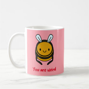 Caneca De Café Você é esquisito, mas eu te amo engraçado