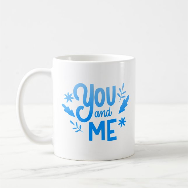CANECA DE CAFÉ VOCÊ E EU (Esquerda)