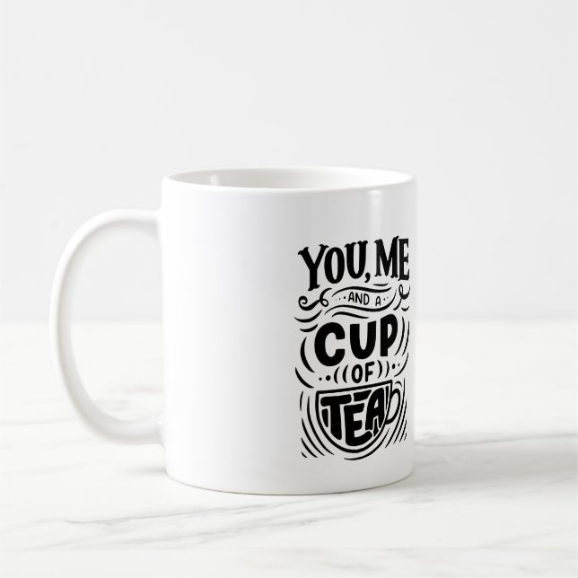 Caneca De Café "Você e eu e uma taça de chá" Café Personalizado (Esquerda)