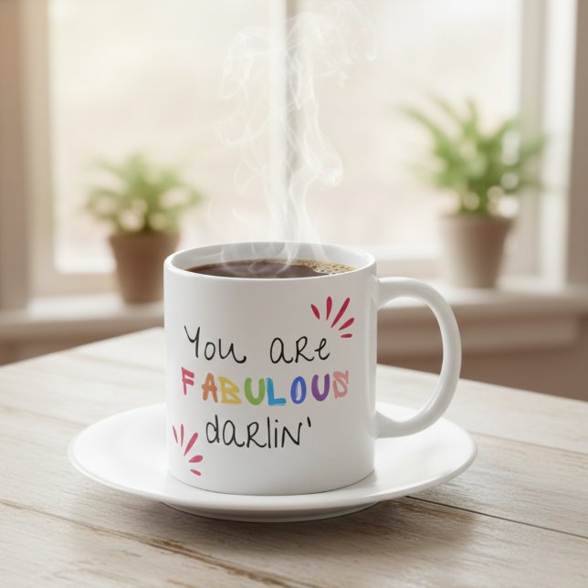 Caneca De Café Você É Fabuloso Darlin (Morning reminder: you’re FABULOUS, darlin’—sip it, believe it, live it. ☕✨)