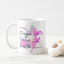 Caneca De Café você é forte, corajoso e inteligente