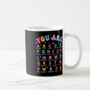 Caneca De Café Você É Letras Alfabeto Aprenda Abcs Inspiração Te