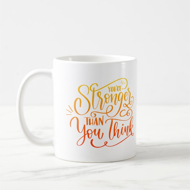 Caneca De Café você é mais forte do que pensa (Esquerda)