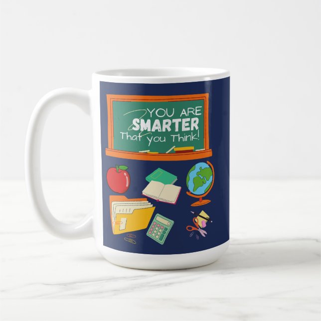 CANECA DE CAFÉ VOCÊ É MAIS INTELIGENTE QUE PENSA (Esquerda)