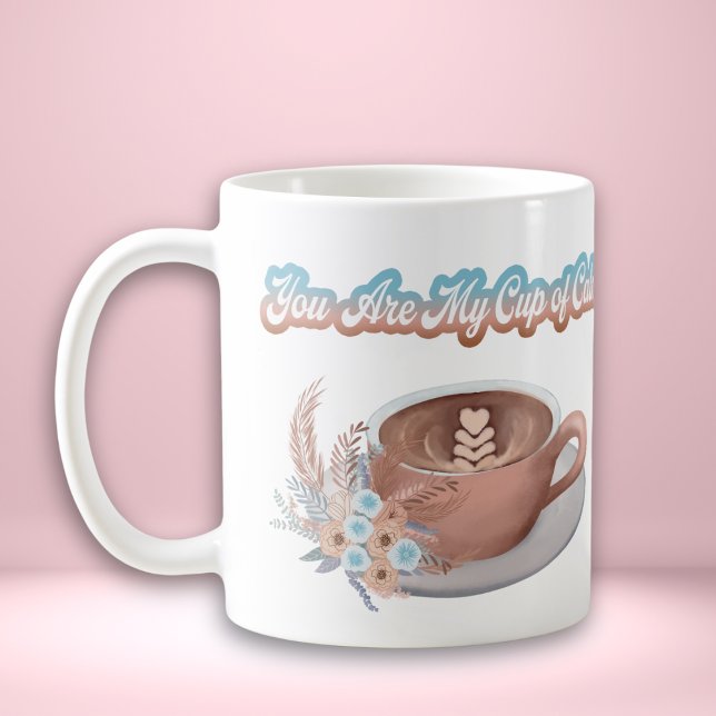 Caneca De Café Você É Meu Copo de Calmaria Boho Latte (Criador carregado)