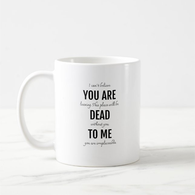 Caneca De Café Você é morto para mim (Esquerda)