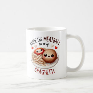 Caneca De Café Você é o Meatball para o meu espaguete - Mug