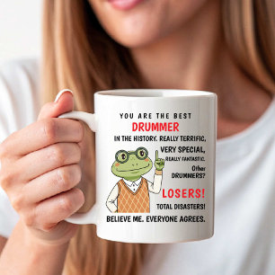 Caneca De Café Você É o Melhor Baterista, Outros Perdedores engra