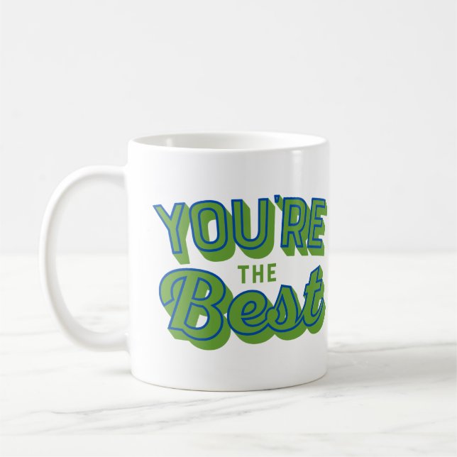 Caneca De Café Você é o Melhor – Inspiração e Agradecimento (Esquerda)