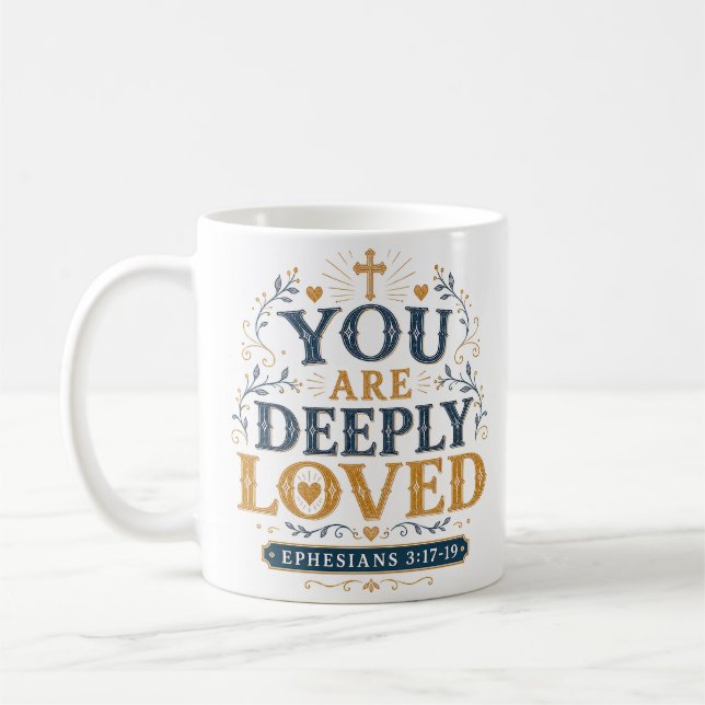 Caneca De Café Você É Profundamente Amado Citação de Esperança Ma (Esquerda)