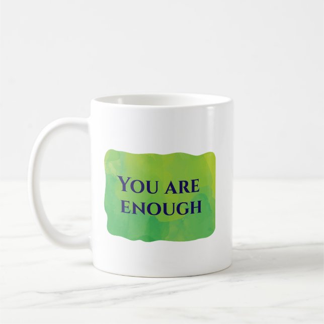 Caneca De Café Você É Suficiente (Esquerda)