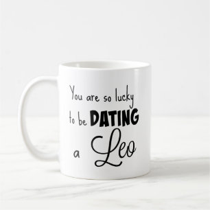 Caneca De Café Você é tão afortunado datar um Leo