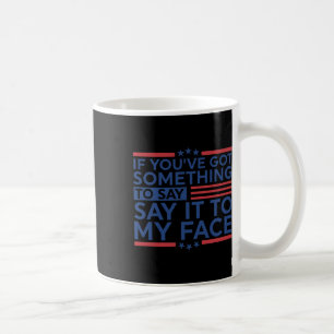 Caneca De Café Você e#';tem algo a dizer Harris Waltz 2024 E