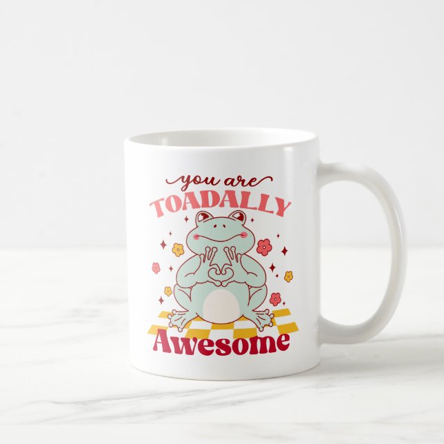 Caneca De Café "Você É Totalmente Incrível" | Caneta de Sapo (Direita)