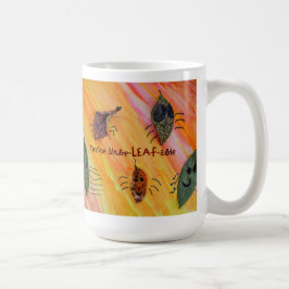 Caneca De Café Você é UnbeLEAFable - Crianças Arte para CHOC