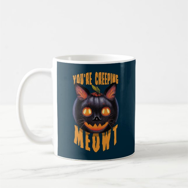 Caneca De Café Você está assustando Meowt | Gato Preto Halloween (Esquerda)