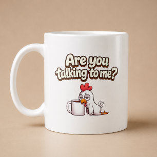 Caneca De Café Você Está Falando Comigo? Frango Engraçado