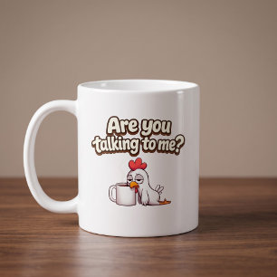 Caneca De Café Você Está Falando Comigo? Frango Engraçado