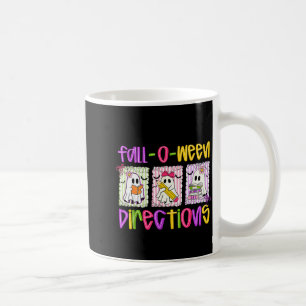 Caneca De Café Você Está Fall-o-ween Direções Engraçado Professor