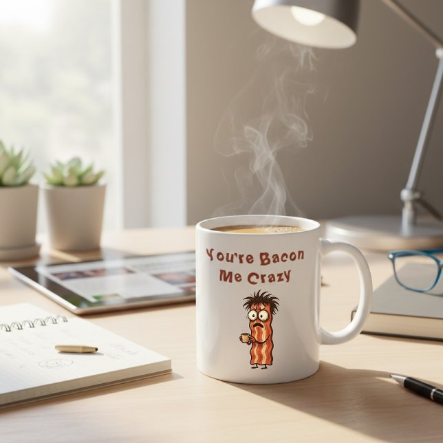 Caneca De Café Você Está Me Enlouquecendo Com Esse Bacon Piada de (Criador carregado)