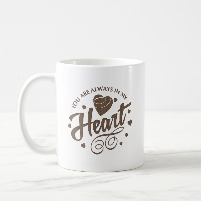 Caneca De Café você está sempre no meu coração (Esquerda)