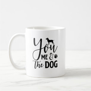 Caneca De Café Você, eu e o cão