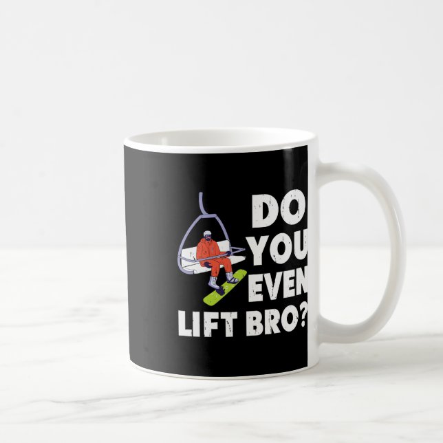 Caneca De Café Você Levanta O Irmão Snowboarder Amor (Direita)