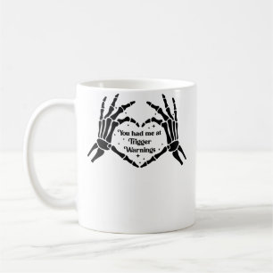 Caneca De Café Você Me Conquistou Com Avisos de Gatilho Alerta de