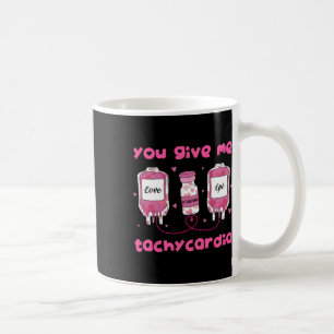 Caneca De Café Você Me Dá Taquicardia Engraçado Rna Enfermeira Ut