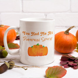 Caneca De Café Você Me Teve Na Pumpkin Spice