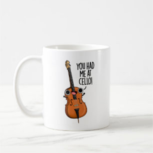 Caneca De Café Você Me Teve No Cello Engraçado Pun De Música