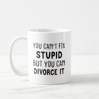 Caneca De Café Você Não Consegue Consertar um Idiota Mas Pode Div