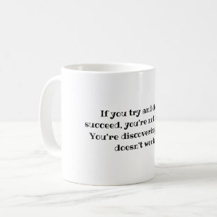 Caneca De Café Você não está falhando, citação de descoberta moti