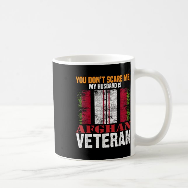 Caneca De Café Você Não Me Assusta Meu Marido É Afegão Veterano A (Direita)
