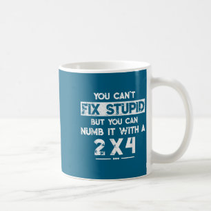 Caneca De Café Você Não Pode Consertar o Suporte Mas Pode Entorpe