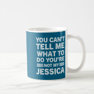 Caneca De Café Você Não Pode Me Dizer O Que Fazer Você Não É Minh