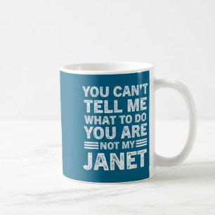 Caneca De Café Você Não Pode Me Dizer O Que Fazer Você Não É Minh