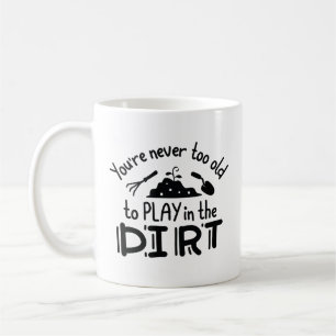 Caneca De Café Você nunca é muito velho para jogar na saia