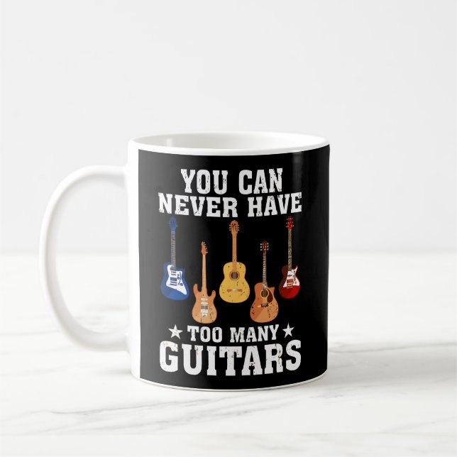 Caneca De Café Você Nunca Pode Ter Muitas Guitarras (Esquerda)