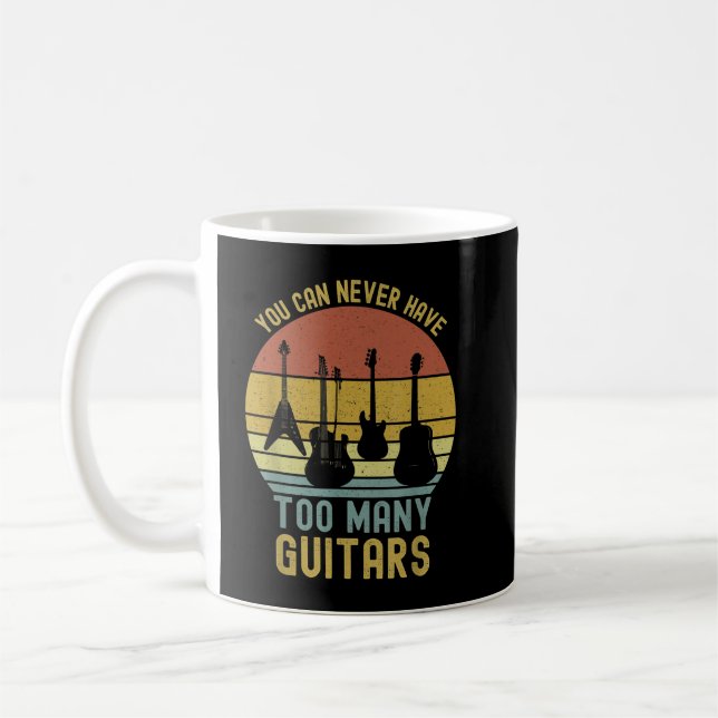 Caneca De Café Você Nunca Pode Ter Muitas Guitarras 1 (Esquerda)