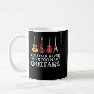 Caneca De Café Você Nunca Pode Ter Muitos Guitarristas