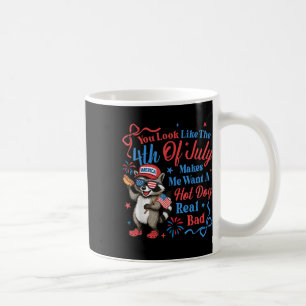 Caneca De Café Você Parece Que O 4 De Julho Me Faz Querer Um Quen